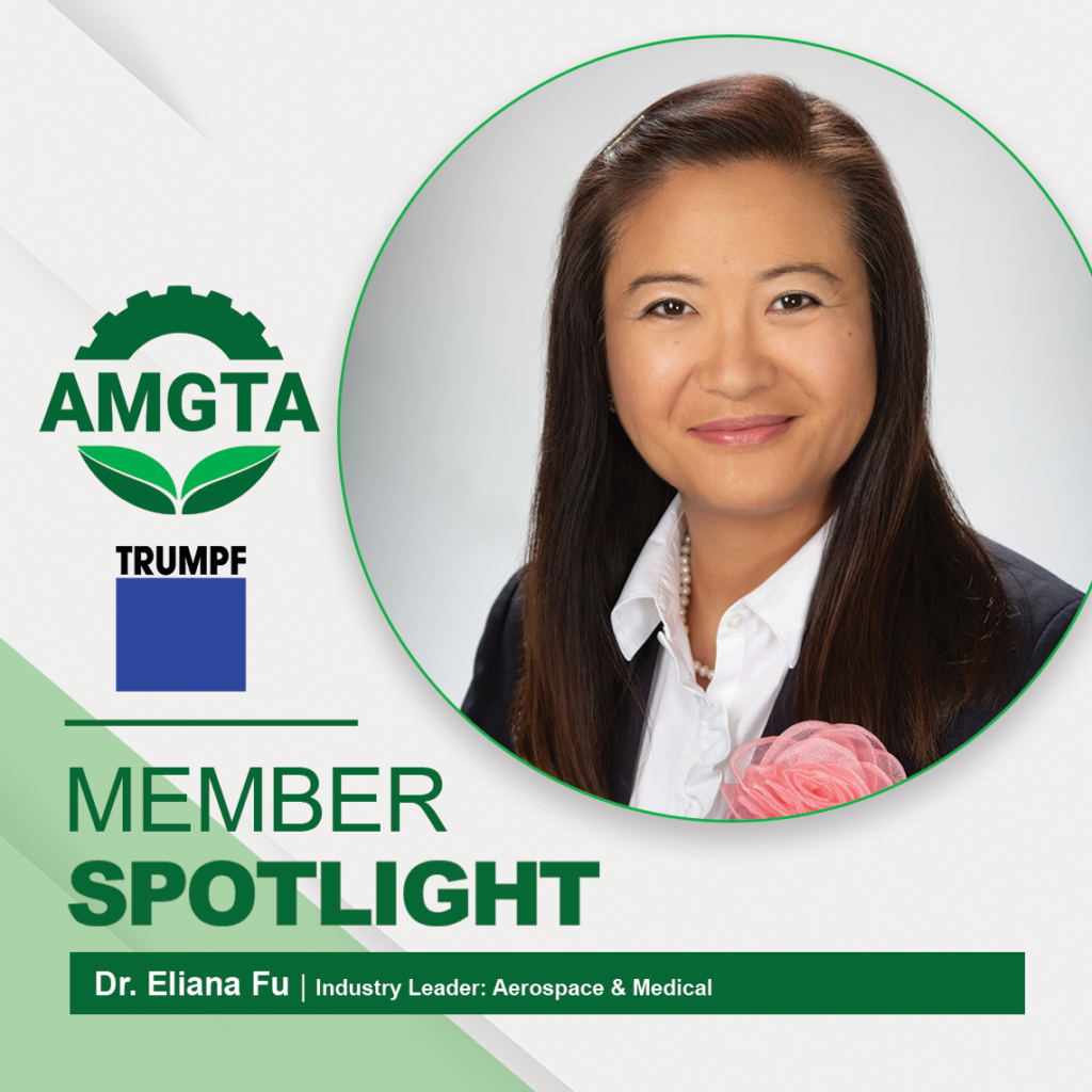 AMGTA Member Spotlight #9: Eliana Fu, TRUMPF